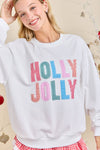 Holly Jolly White Holiday Sweatshirt Festive Winter Pullover